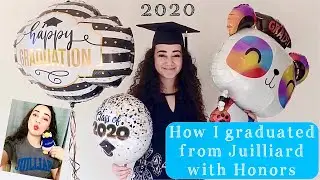 How I graduated from Juilliard with Honors [Virtually 2020] | Maggie Reneé