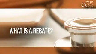What is a Rebate?