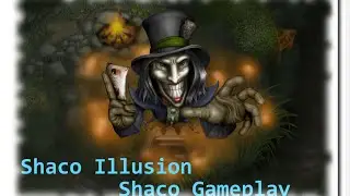 League of Legends - Shaco Illusion - Shaco vs Fiddlesticks - Gameplay - EUW | HD