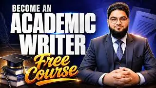 What is Academic Writer? | Academic Writing Course 2026 | Skills + Portfolio + Clients