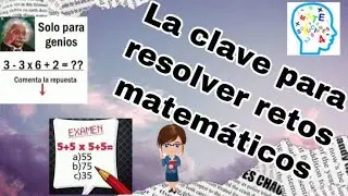 Aprende a resolver retos matem&aacute;ticos// mate soluciones
