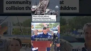 Miami officials address community following boat collision that killed two children