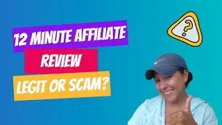 12 Minute Affiliate Click Bank Review - Scam or Legit?