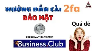 Hướng Dẫn C&agrave;i Bảo Mật 2FA Cho V&iacute; Active Wallet -  Business Club Nhanh Nhất