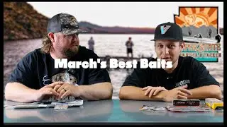 March's Best Baits | Top Baits & Techniques for Catching Pre-Spawn & Spawning Bass