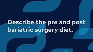 Describe the pre- and post-bariatric surgery diet.