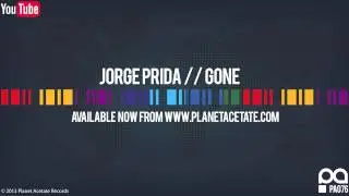 Jorge Prida - Gone (Original MIx) - Planet Acetate Records
