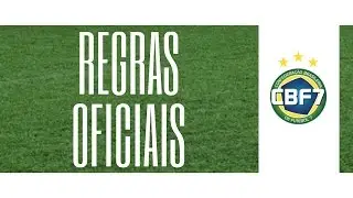 Regras do futebol 7 - 01 a 05