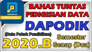 DAPODIK 2020 B - PENGISIAN DATA HINGGA SINKRONISASI