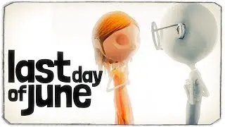 НЕРЕАЛЬНЫЙ ФИНАЛ! СОБРАЛИ ВСЕ ВОСПОМИНАНИЯ! - Last Day Of June