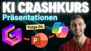 PowerPoint Pr&auml;sentation mit KI in wenigen Sekunden erstellen | Crashkurs Folge 04