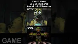 FNaF 2 Movie Withered Animatronics Vs In Game COMPARISON | FNaF 2 Movie MEME