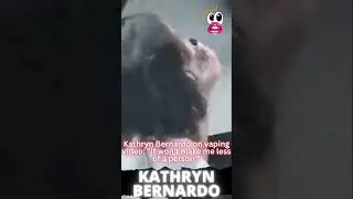 Kathryn Bernardo on vaping video: 