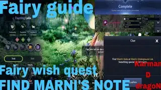 [Black desert mobile] Fairy guide | Fairy wish quest | FIND MARNI'S NOTE