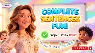 🎬 New Lesson with Miss Mary! 💬 Today we&rsquo;re learning how to speak in complete sentences &mdash; and it&rsquo;s