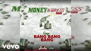 Gage - Bang Bang Bang (Official Audio) ft. Fari Don Music