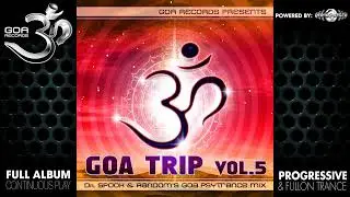 GoaTrip v.5 By Dr. Spook & Random (goarec037/Geomagnetic Records/Psytrance)::Full Album