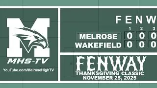 2025 Fenway Thanksgiving Classic: Melrose Vs Wakefield Football