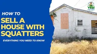 Selling a House With Squatters - Do Squatters Have Rights in NJ? Yes I Pay Cash