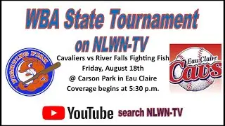 WBA State Tournament Pool Play Cavaliers vs River Falls Fighting Fish