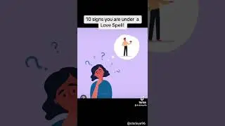 10 signs you are under a Love Spell!