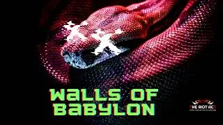 Walls of Babylon - The Riot Act (OFFICIAL AUDIO)