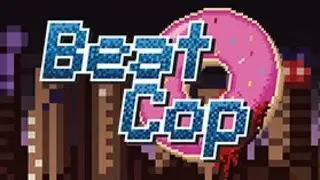 Beat Cop - Police, Camera, Action
