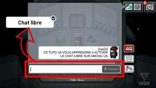 How do I activate free chat on AMONG US? (Android)
