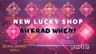 Black Desert Mobile Global - Gacha New Lucky Shop [Part 2]