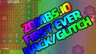 ZOMBS.IO HACK AND GLITCH/ HOW TO HACK ZOMBS.IO 2017!
