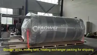 Storage tanks, mixing tank, heating exchanger packing for shipping, Export to Argentina customer.