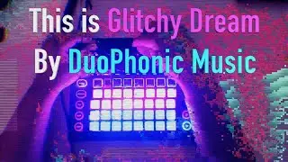 Glitchy Dream (Jam with Circuit using Delorean Dream sound pack by Yves Big City)