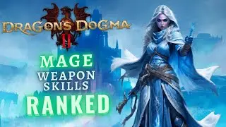 Dragon's Dogma II | ALL 27 Mage Spells RANKED (From Worst to Best)