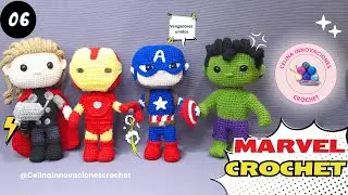 Marvel crochet Tutorial N&deg;6 superheroes amigurumis by Celina Innovaciones Crochet