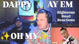 Dappy - Oh My ft. Ay Em (Righteous Road Reactions Episode 463)