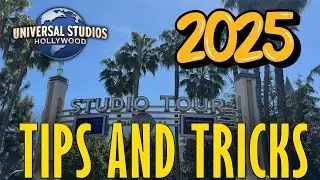 10 Tips & Tricks When Going To Universal Studios Hollywood! (2025 Edition)