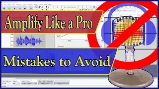 How to use Audacity Amplify Effect 🎼 What to Avoid