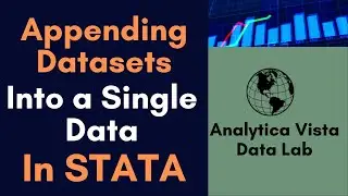 22. How to append files into a single dataset in Stata
