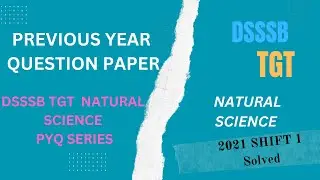 DSSSB TGT SCIENCE 2021 QUES PAPER | BIOLOGY SOLUTION |