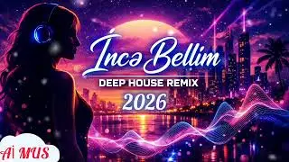 İNCƏ BELLİM - Deep house remix & Aİ MUSİC #deephouse #remix #trending 