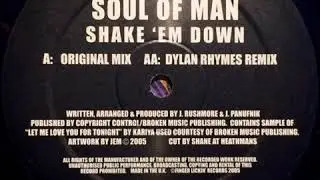Soul Of Man - Shake 'Em Down