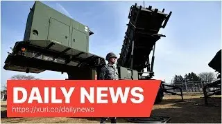 Daily News - Turkey in tough Patriot missile talks as United States seeks Russian S-400 snub