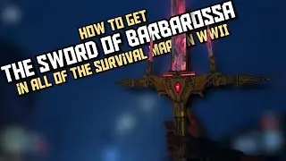 How to Get the Sword of Barbarossa in all of the WWII Zombies Survival Maps