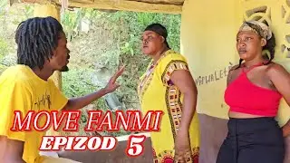 MOVE FANMI EPIZOD 5/TITITE/BRIKE/SYA/YELTE/G-VAL/TIMELINE/TIFANM/AKI/ATÈPLAT/DYESEL