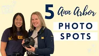 5 Ann Arbor Photo Spots