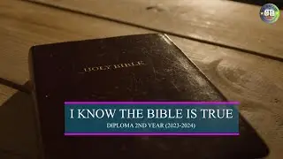 BTA: I know the Bible is true