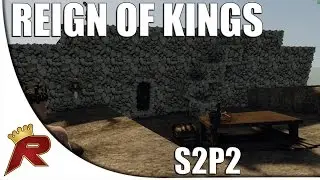 Reign of Kings - S2P2: 