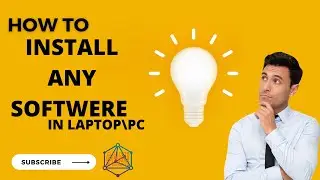 How to install any software in Laptop of Computer system | Laptop py software kasy install kare