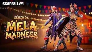 ✅ ScarFall 2.0 Season 4 😱 | Mela Madness Update Finally Here!