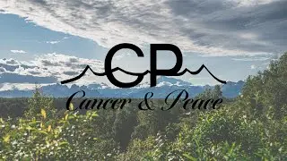 Cancer & Peace - Episode 135: I Need Your Touch